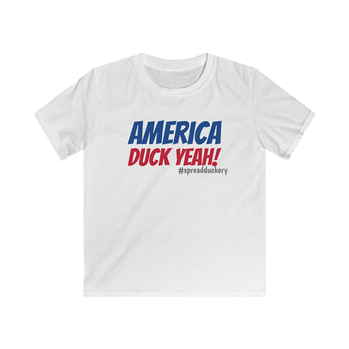 America Duck Yeah! - Kids Softstyle Tee