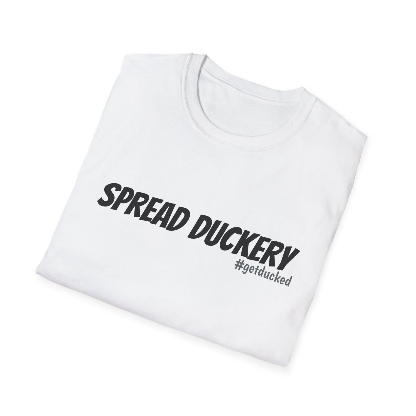 Spread Duckery Unisex Softstyle T-Shirt