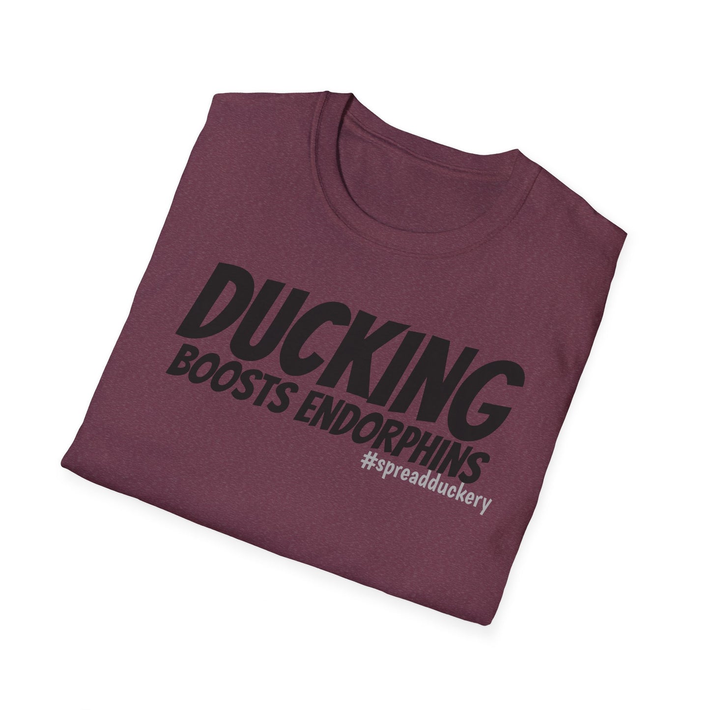 Ducking Boosts Endorphins Unisex Softstyle T-Shirt