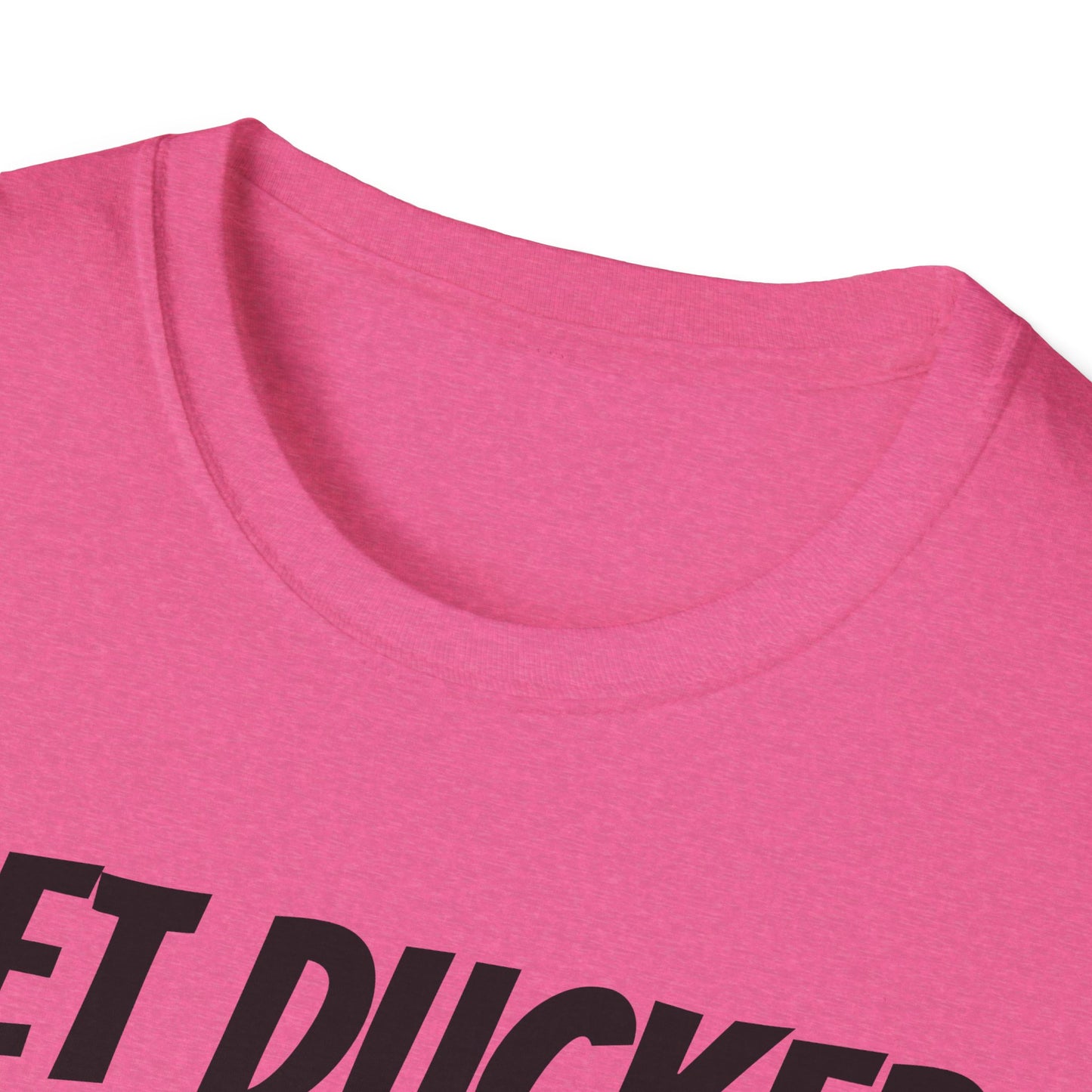 Get Ducked Unisex Softstyle T-Shirt