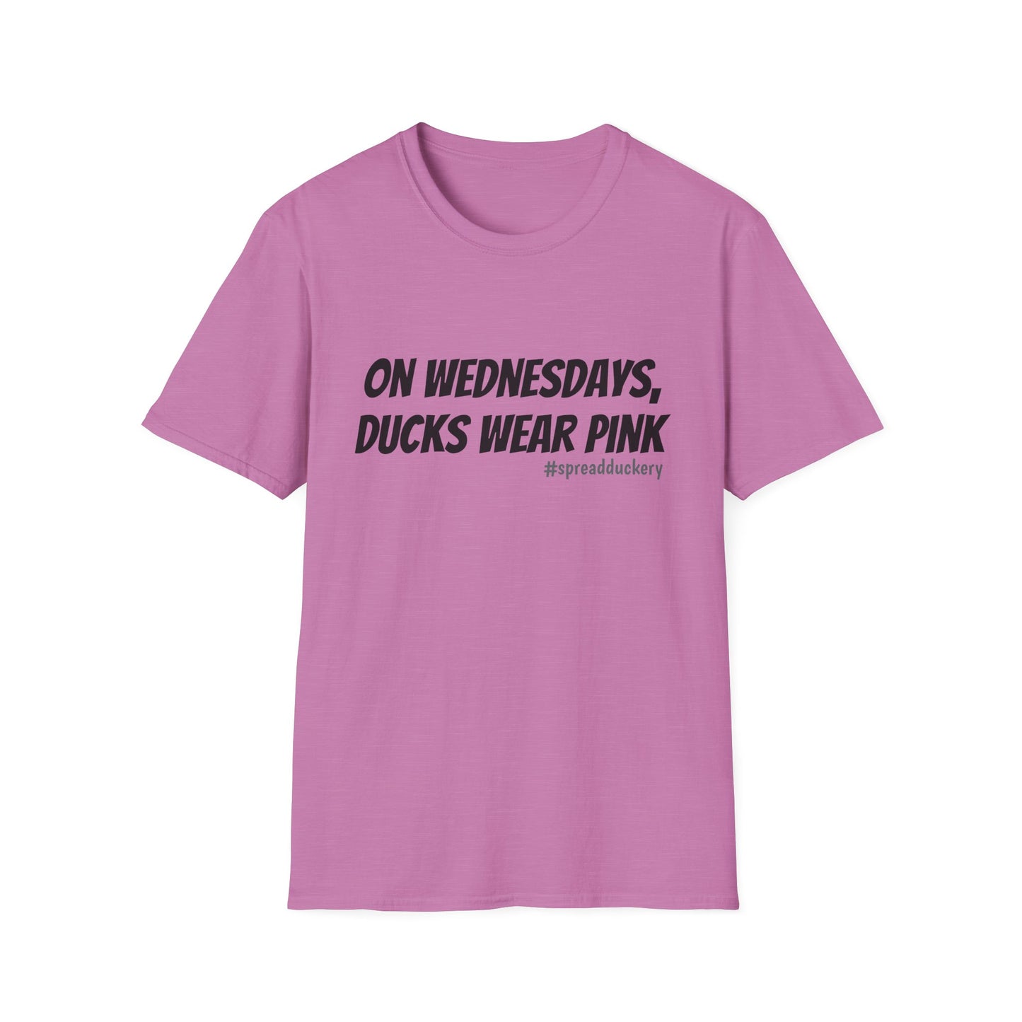 On Wednesdays, Ducks Wear Pink Unisex Softstyle T-Shirt