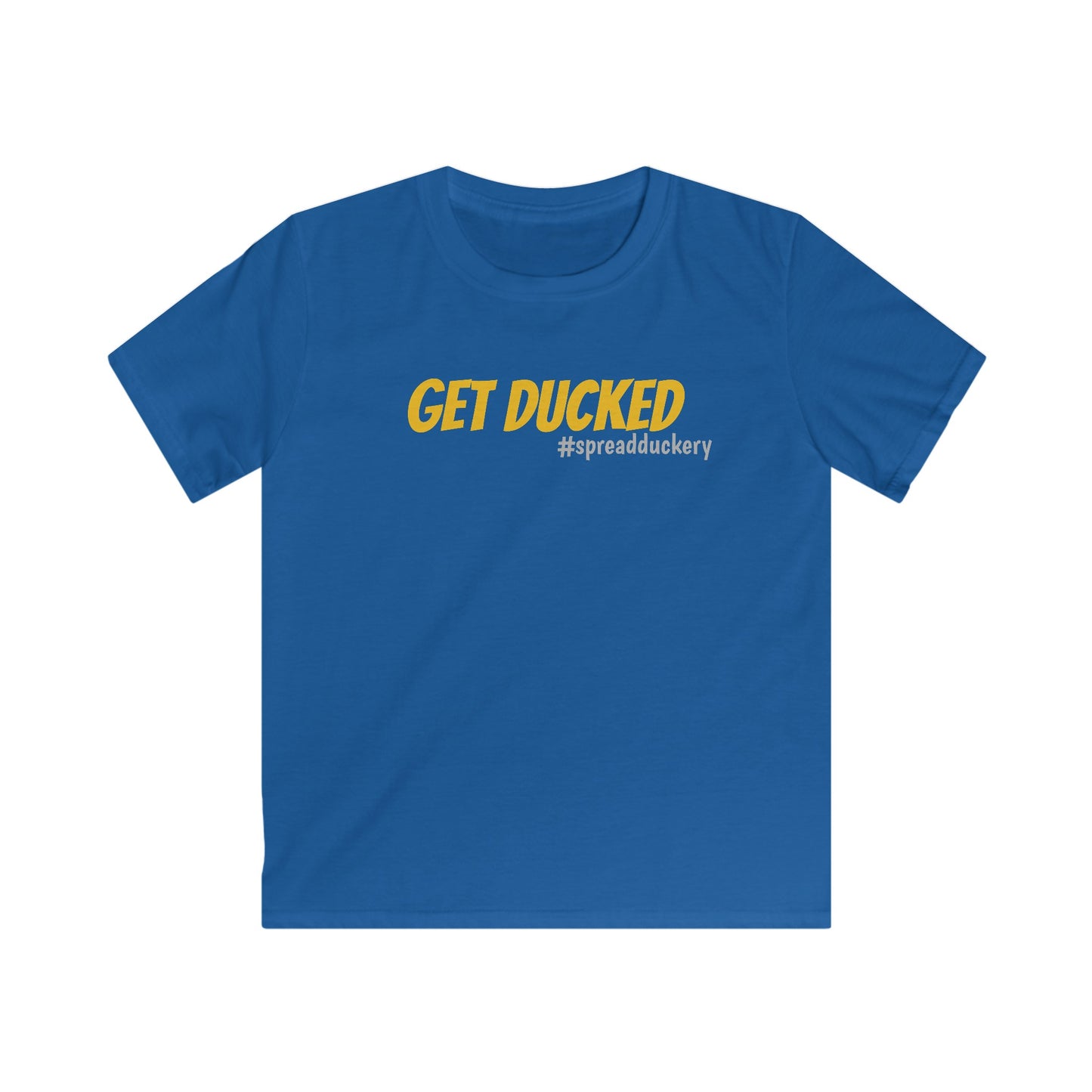 Get Ducked Kids Softstyle Tee