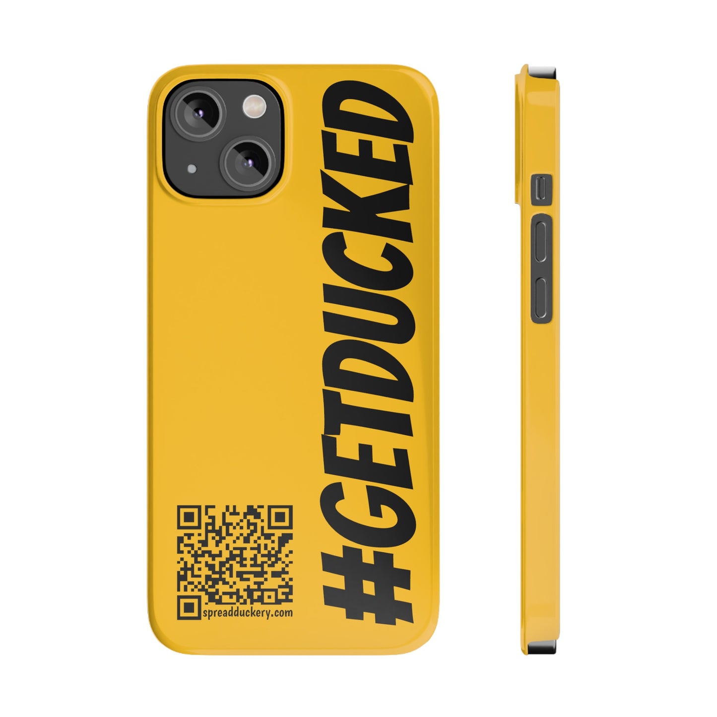 #getducked Slim Phone Case