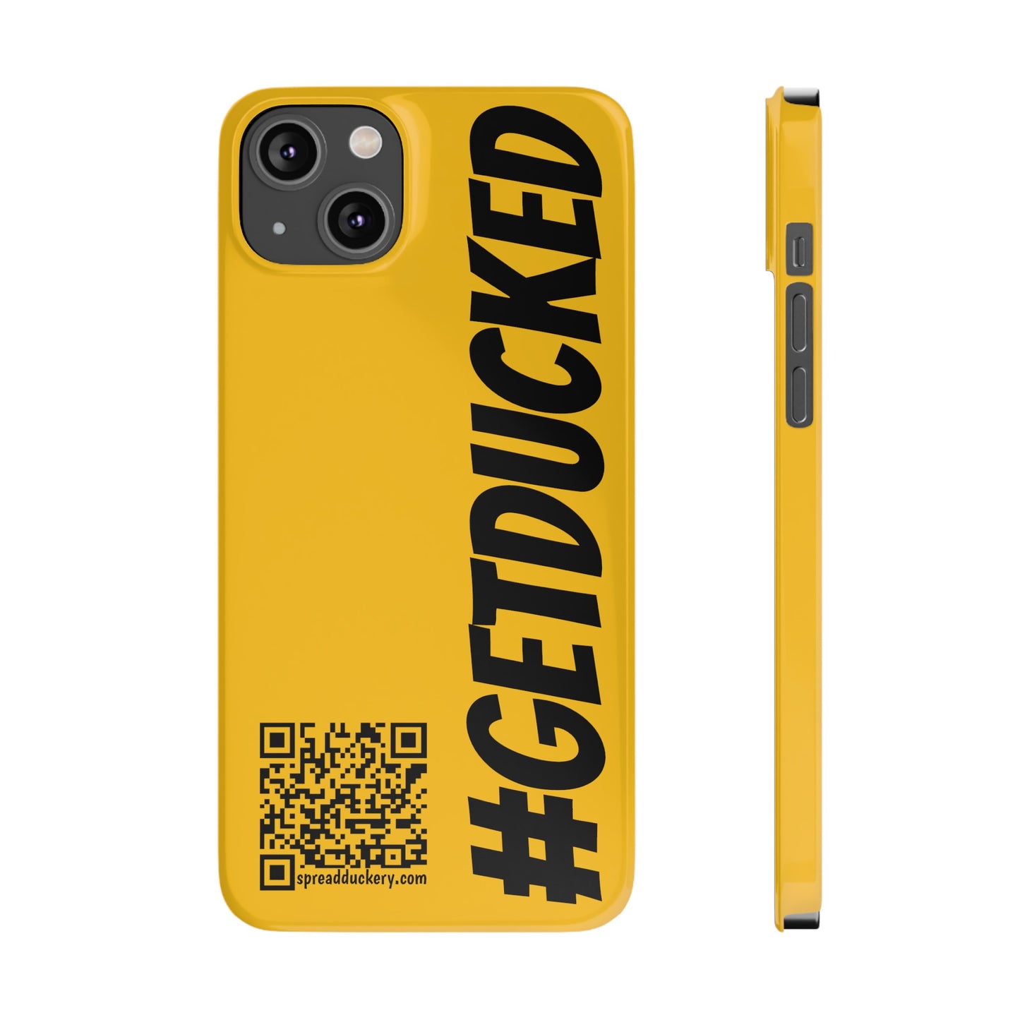 #getducked Slim Phone Case