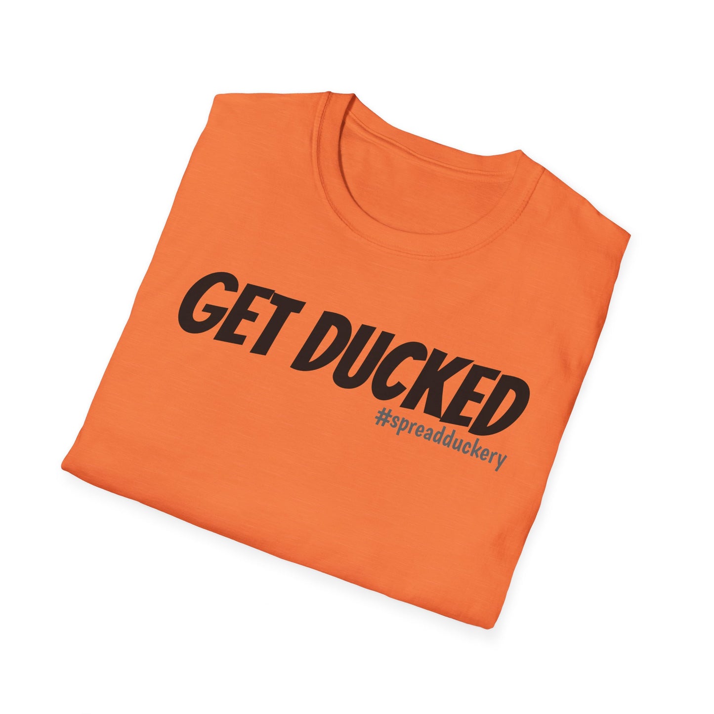 Get Ducked Unisex Softstyle T-Shirt