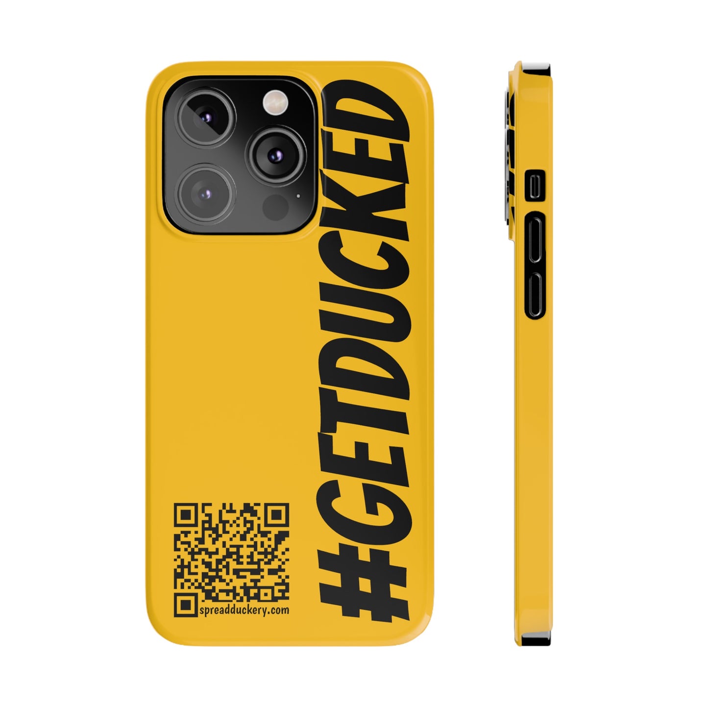 #getducked Slim Phone Case