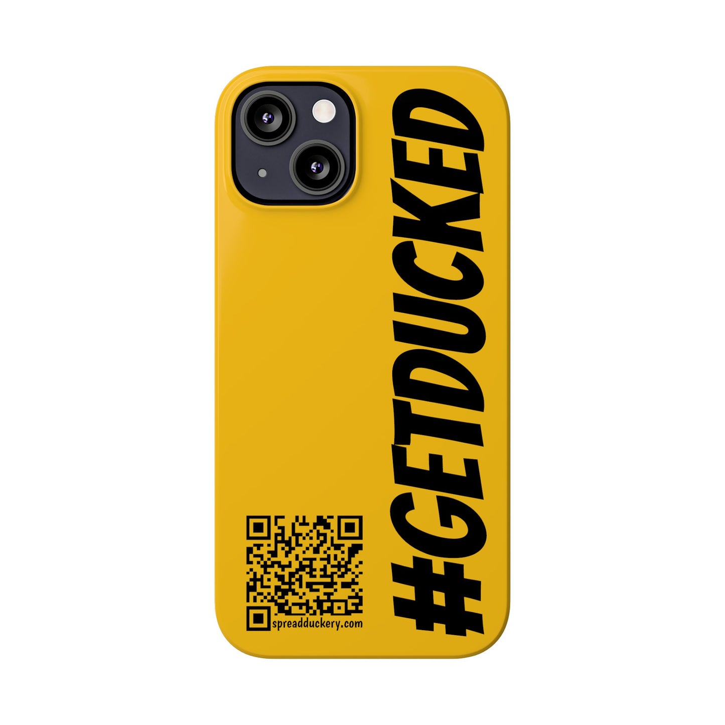 #getducked Slim Phone Case