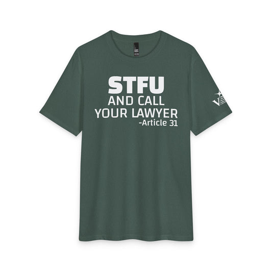 Art 31 STFU Tee — Funny Statement Graphic T‑Shirt