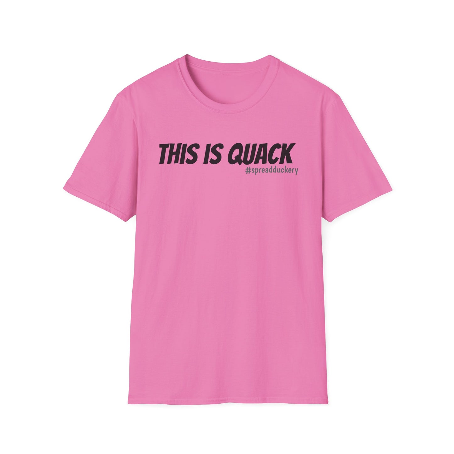 This is Quack Unisex Softstyle T-Shirt