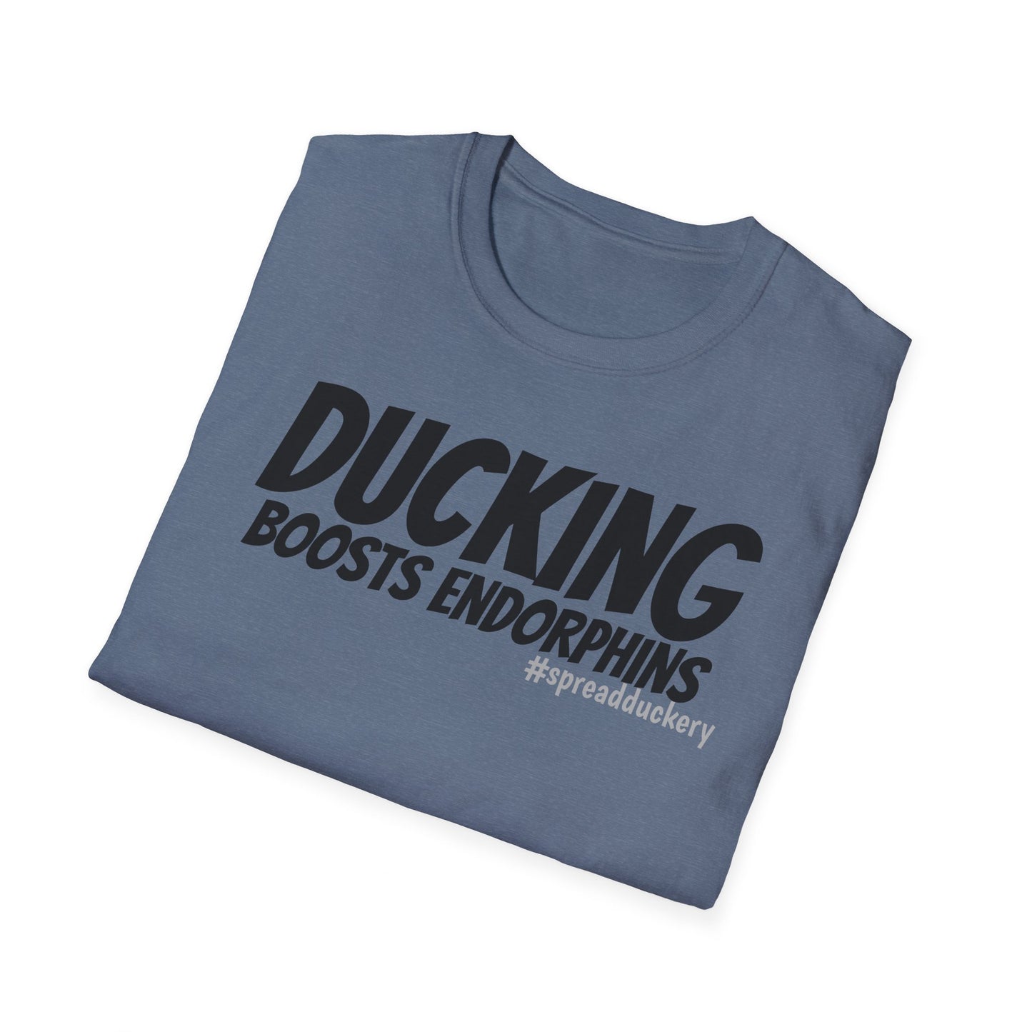 Ducking Boosts Endorphins Unisex Softstyle T-Shirt