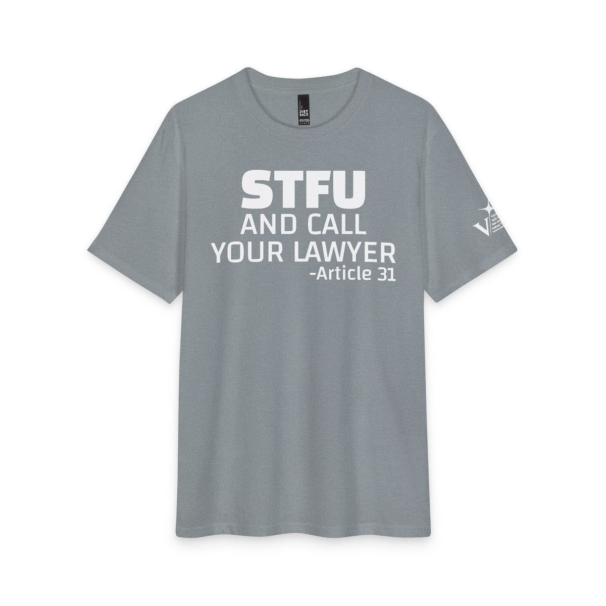 Art 31 STFU Tee — Funny Statement Graphic T‑Shirt