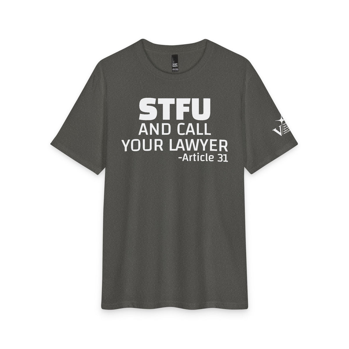 Art 31 STFU Tee — Funny Statement Graphic T‑Shirt