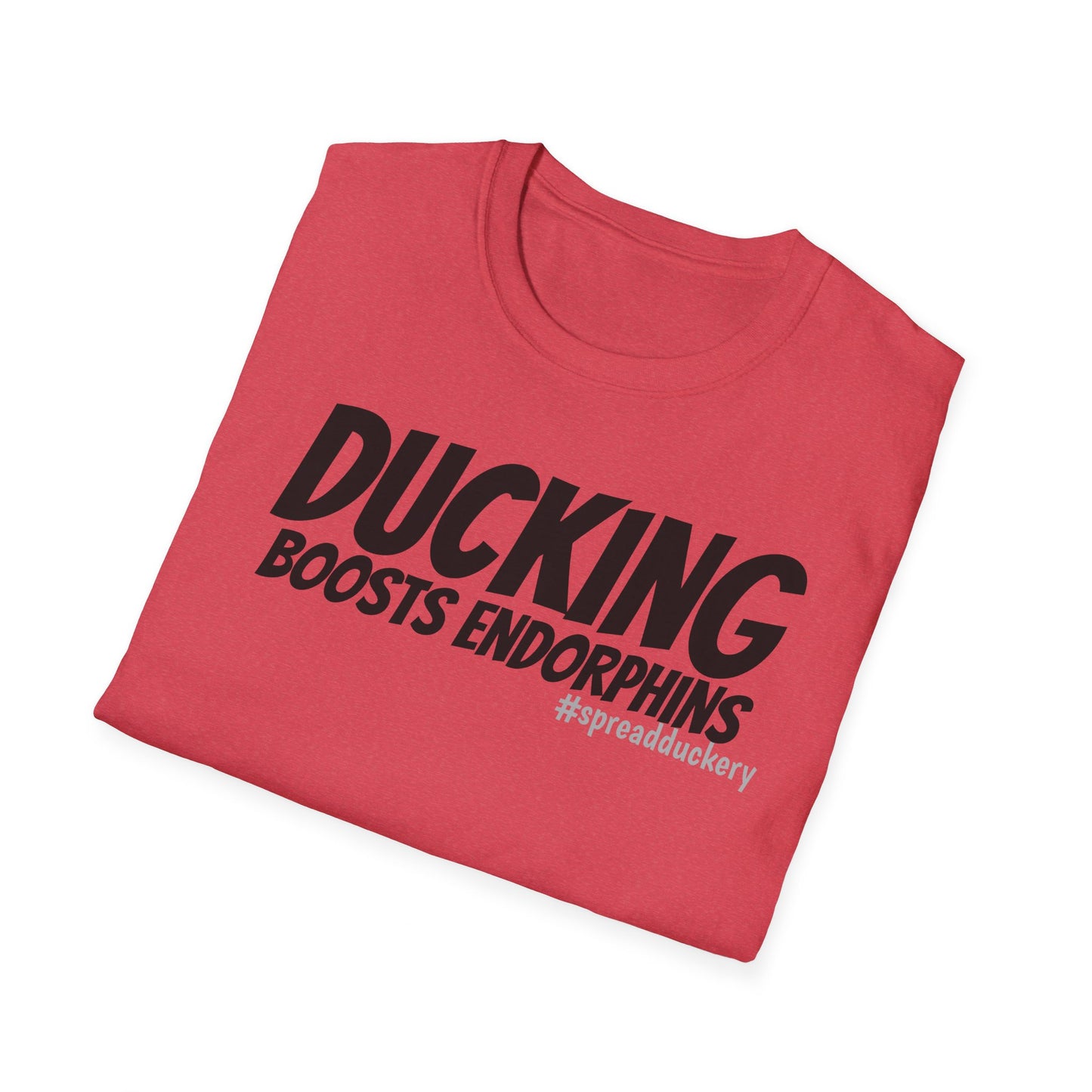 Ducking Boosts Endorphins Unisex Softstyle T-Shirt
