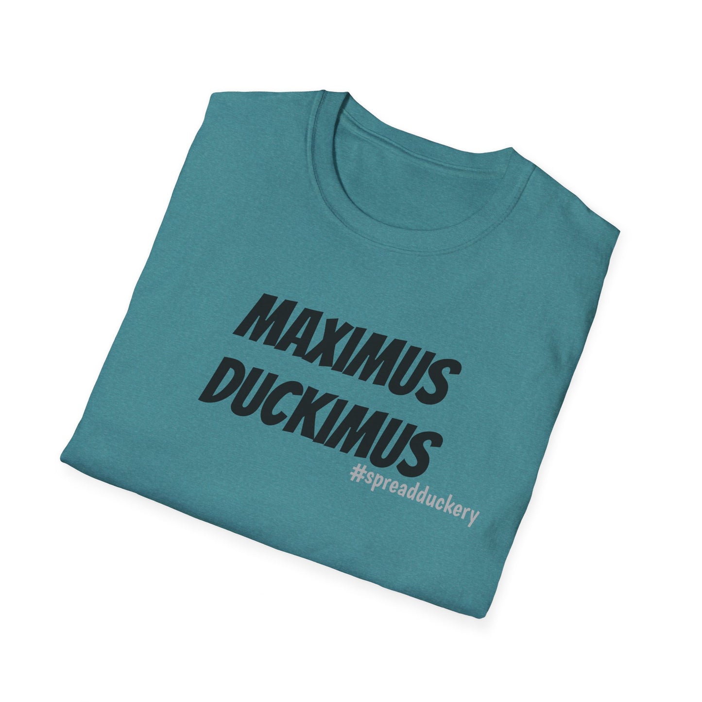 Maximus Duckimus Unisex Softstyle T-Shirt