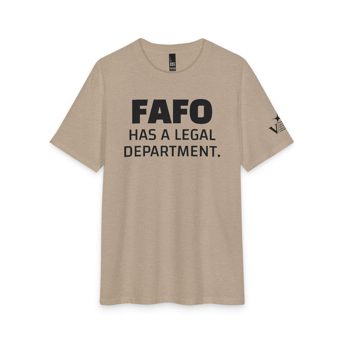 FAFO Has a Legal Department Tee — Veritas Military Law Graphic T‑Shirt