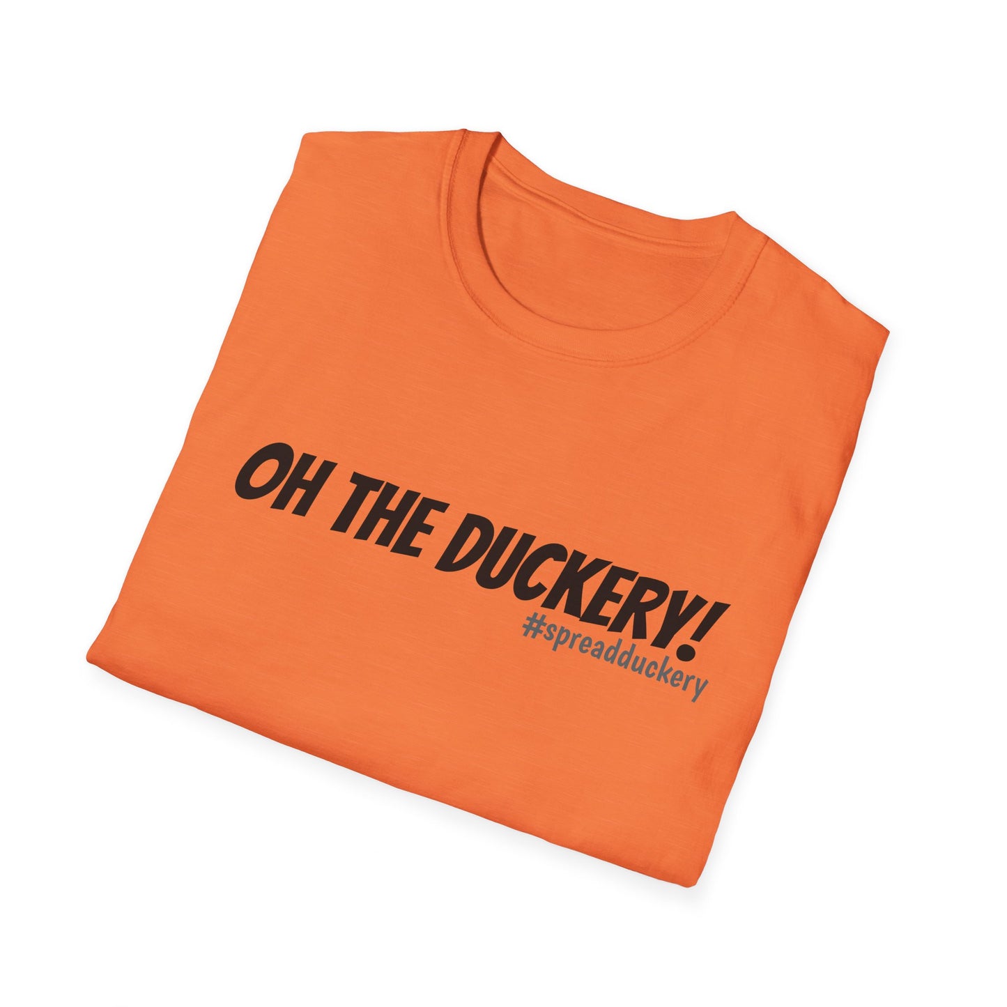 Oh the Duckery Unisex Softstyle T-Shirt