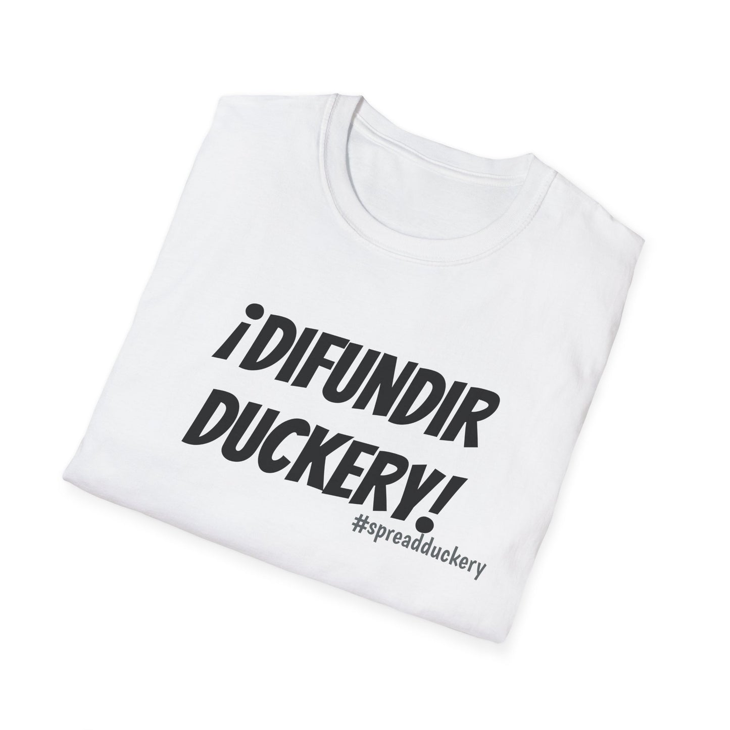 ¡Difundir Duckery! Unisex Softstyle T-Shirt