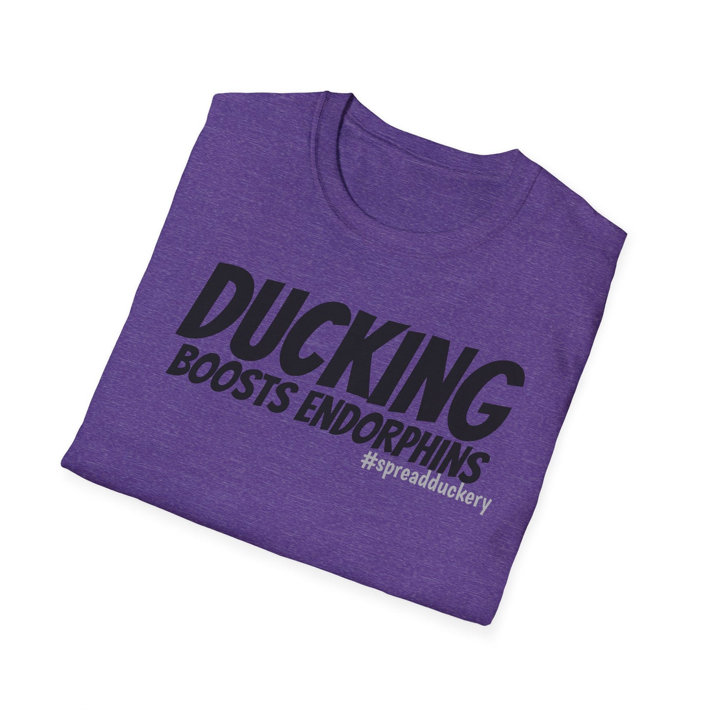 Ducking Boosts Endorphins Unisex Softstyle T-Shirt