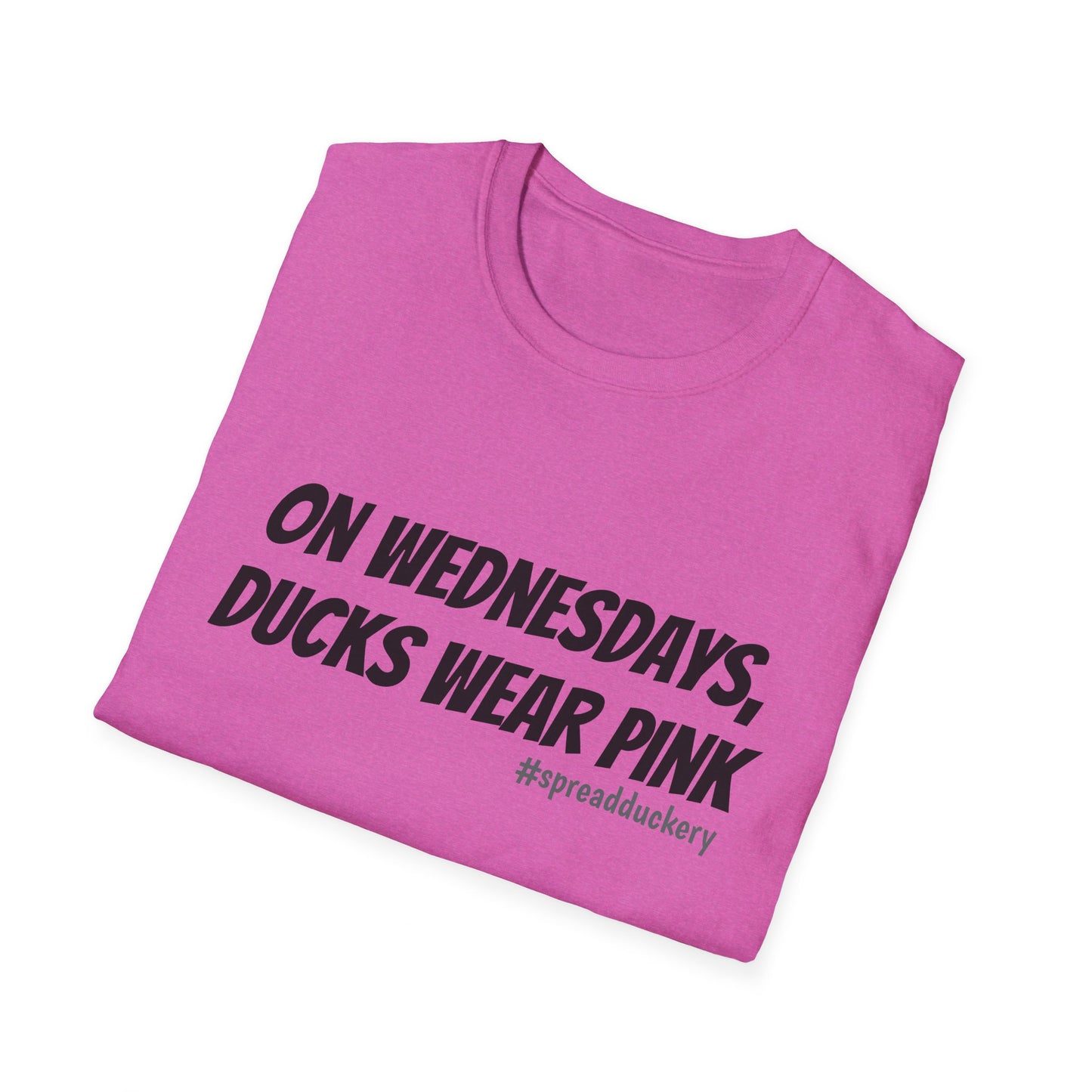 On Wednesdays, Ducks Wear Pink Unisex Softstyle T-Shirt