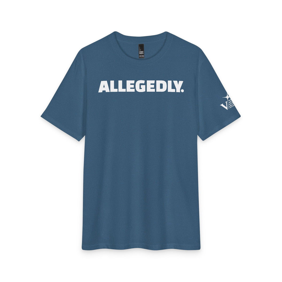 Allegedly. Tee — Funny Statement Graphic T‑Shirt