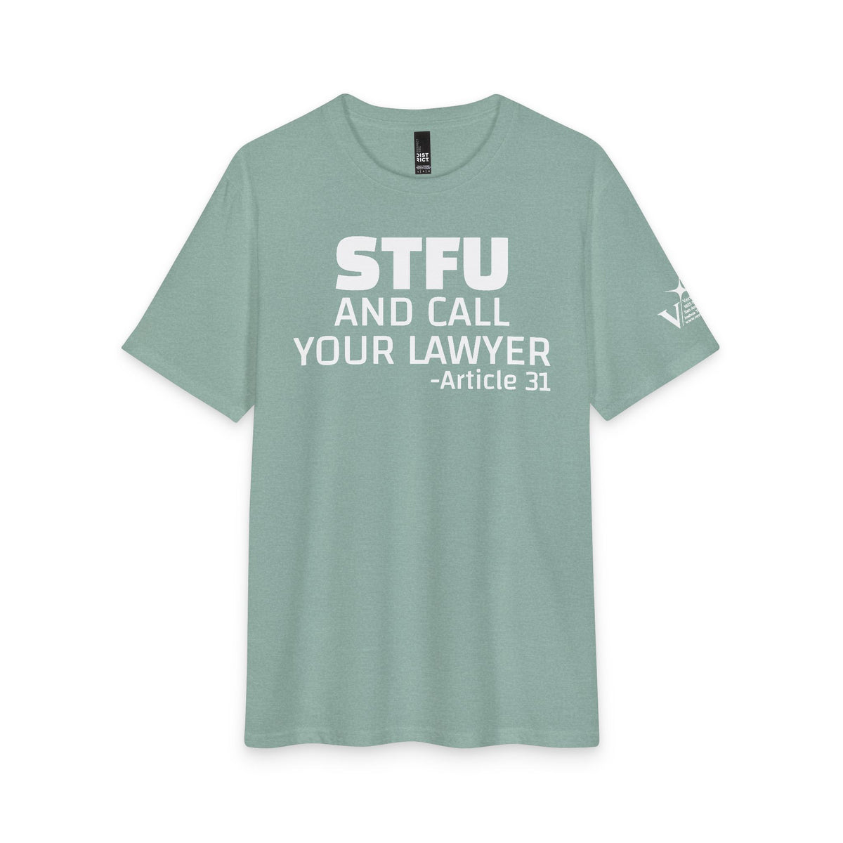 Art 31 STFU Tee — Funny Statement Graphic T‑Shirt