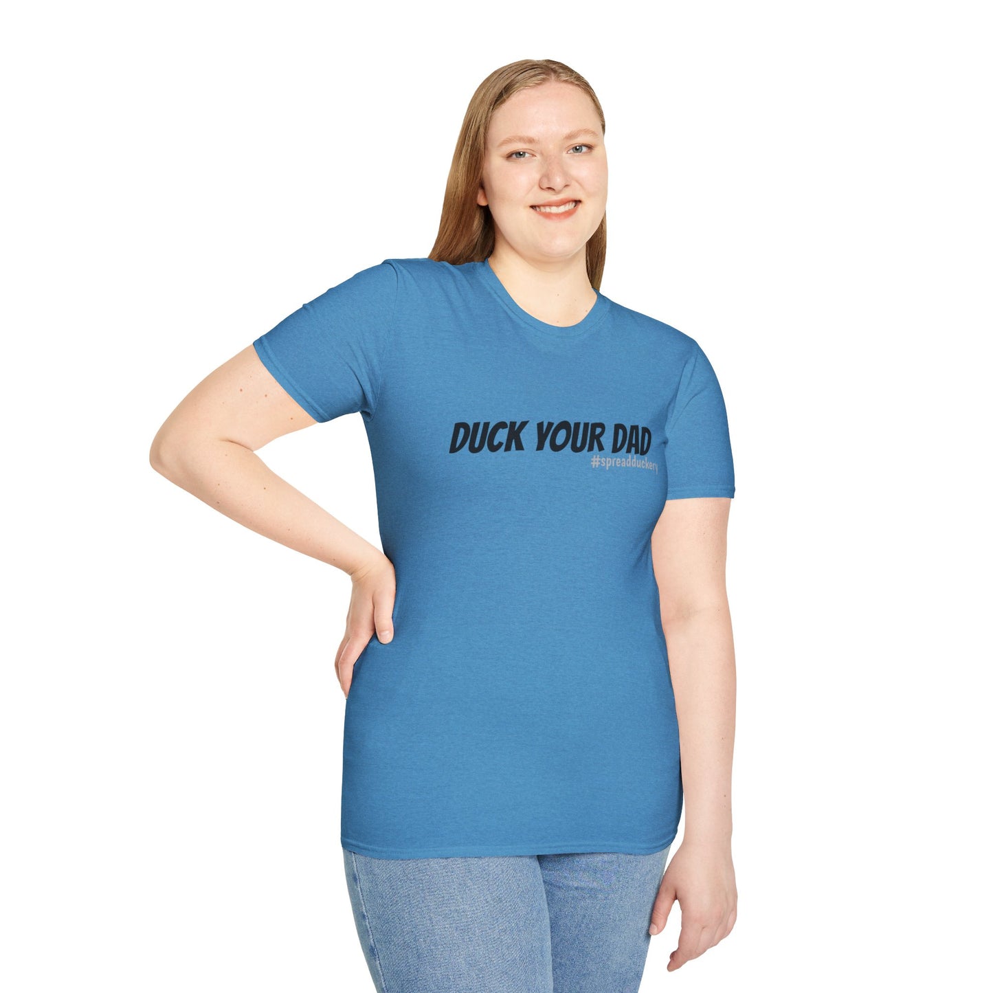 Duck Your Dad Unisex Softstyle T-Shirt