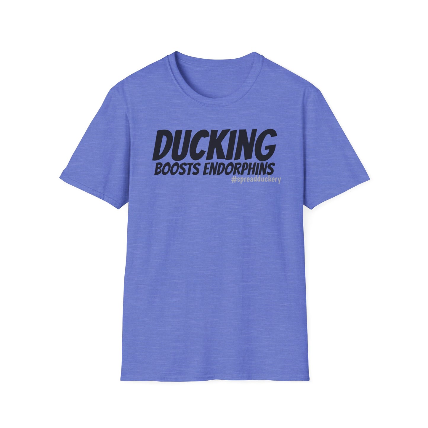 Ducking Boosts Endorphins Unisex Softstyle T-Shirt