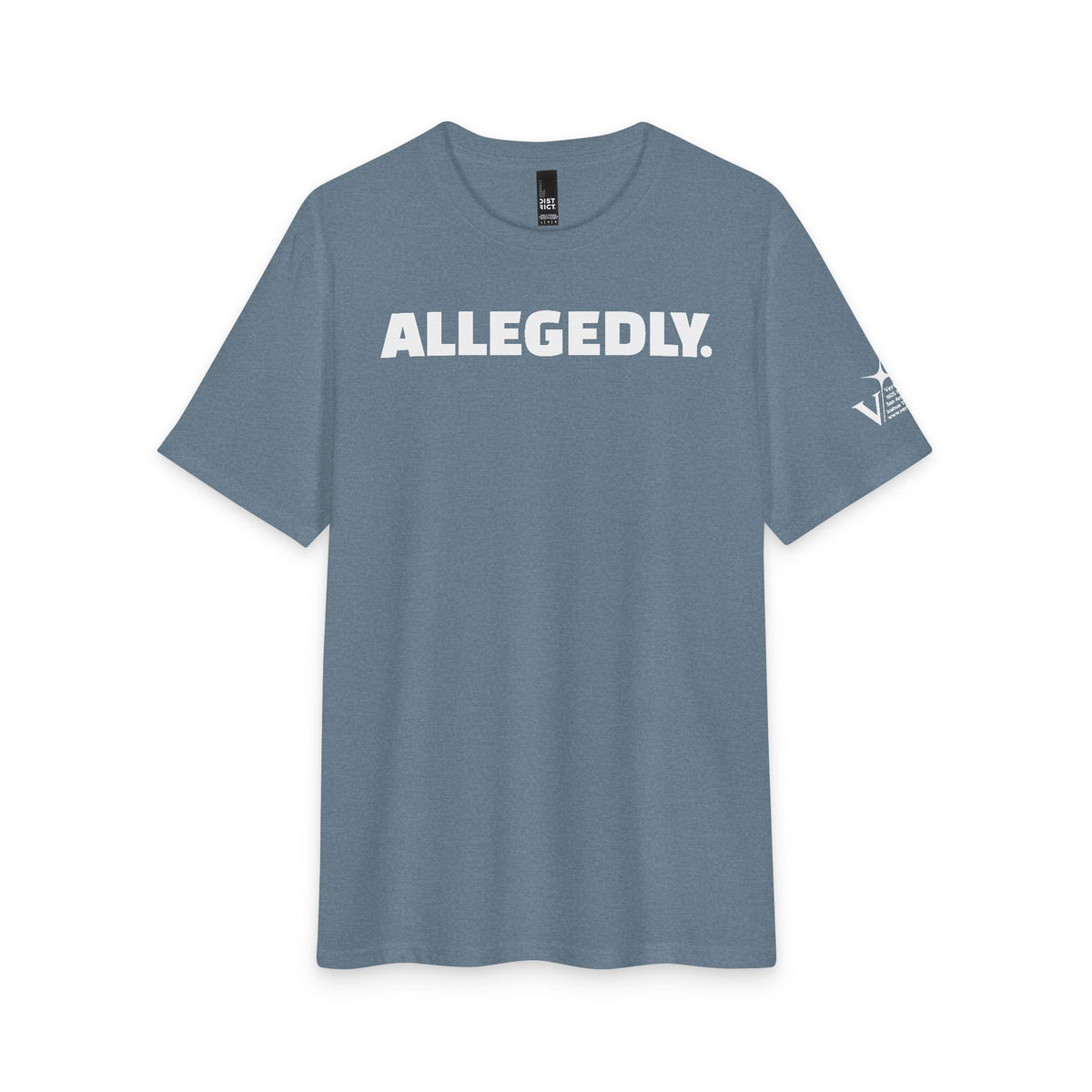 Allegedly. Tee — Funny Statement Graphic T‑Shirt