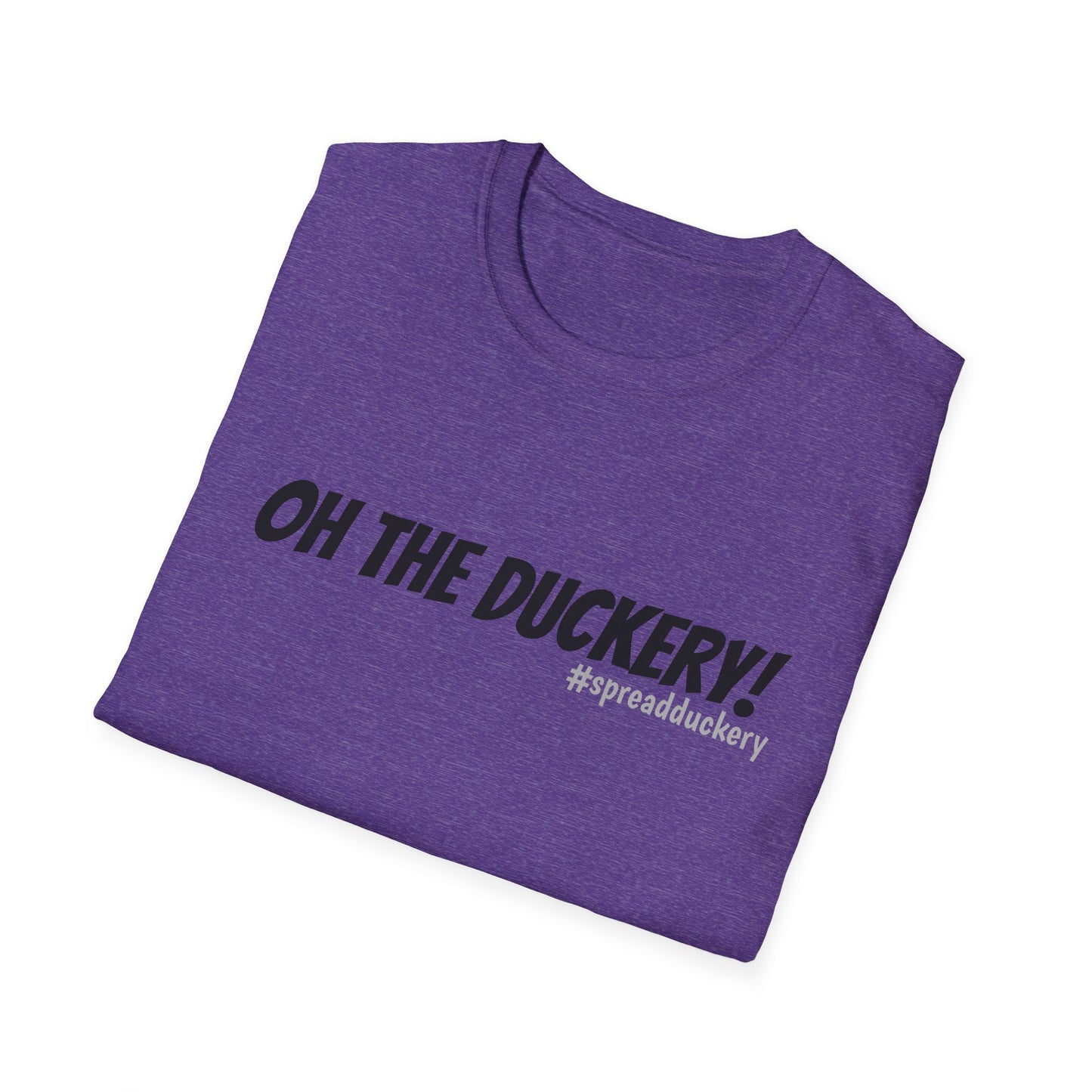 Oh the Duckery Unisex Softstyle T-Shirt