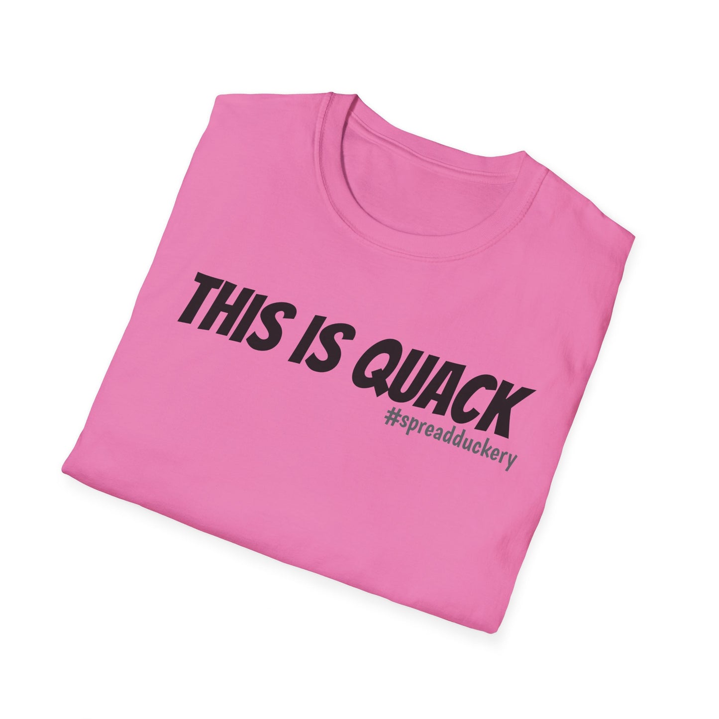 This is Quack Unisex Softstyle T-Shirt