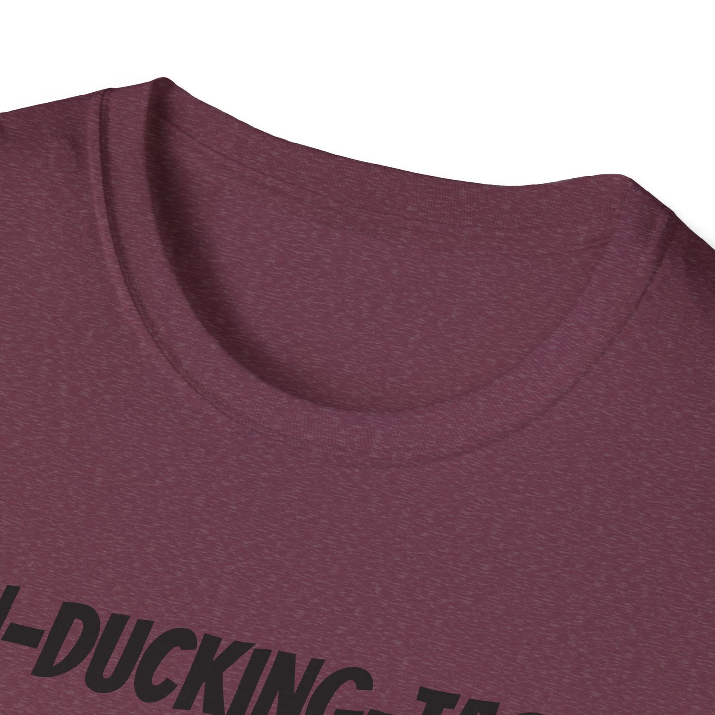 Fan-Ducking-Tastic Unisex Softstyle T-Shirt