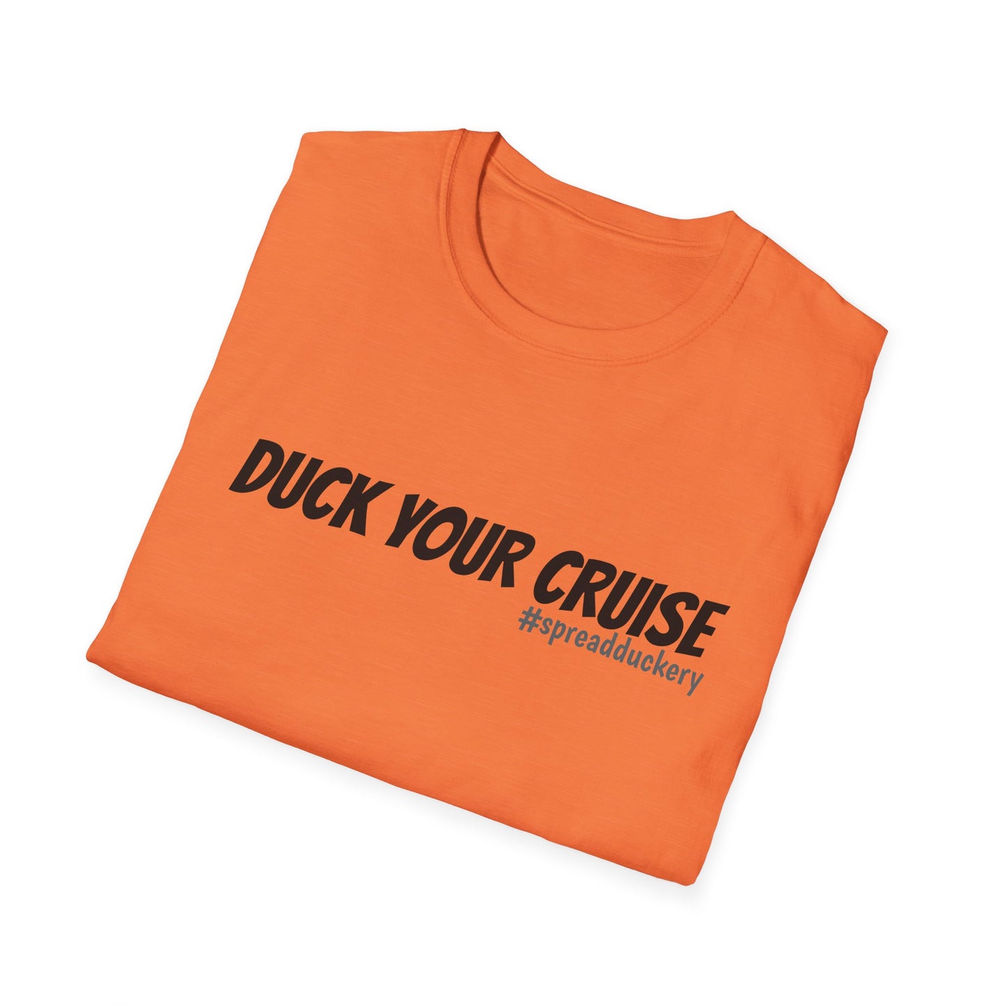 Duck Your Cruise Unisex Softstyle T-Shirt