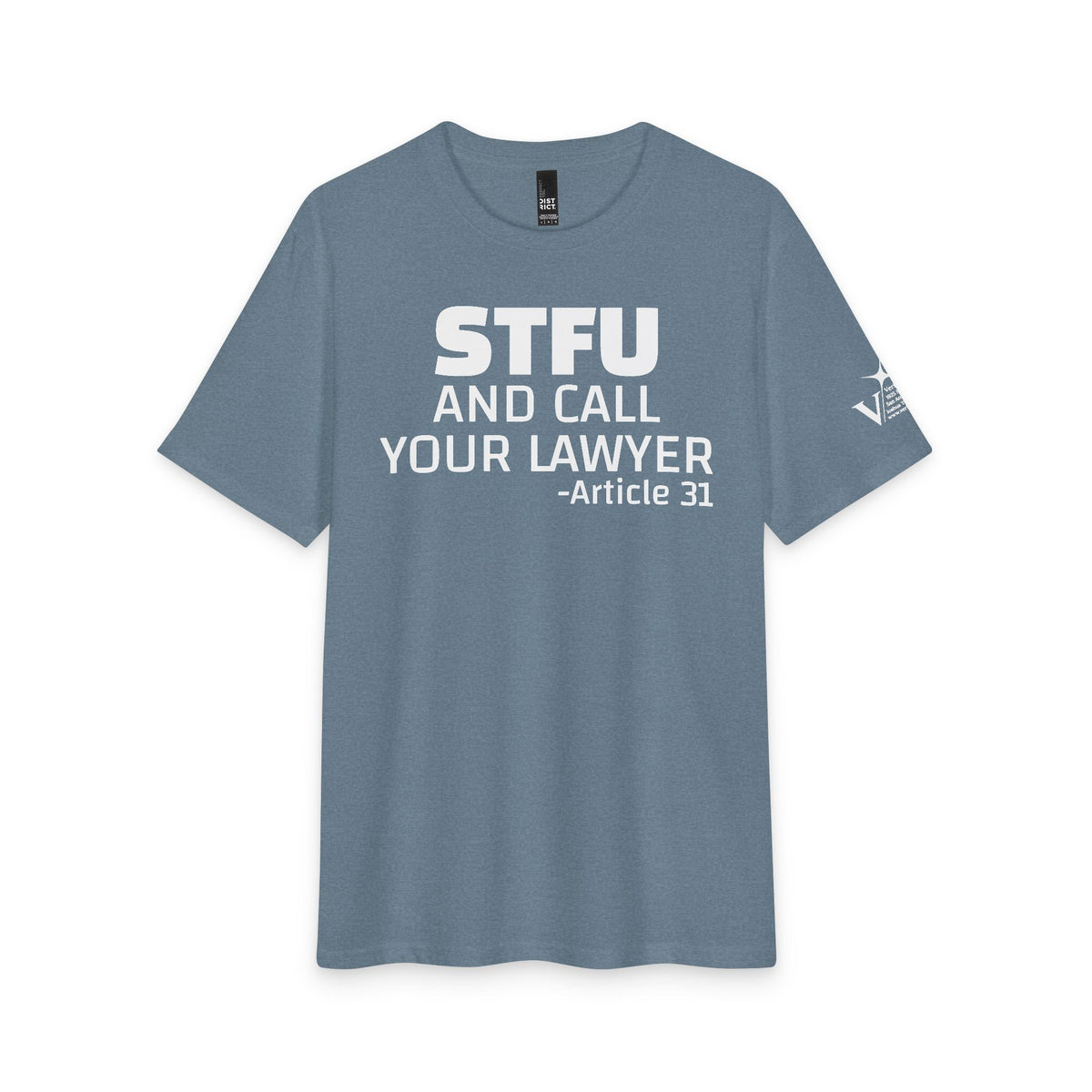 Art 31 STFU Tee — Funny Statement Graphic T‑Shirt