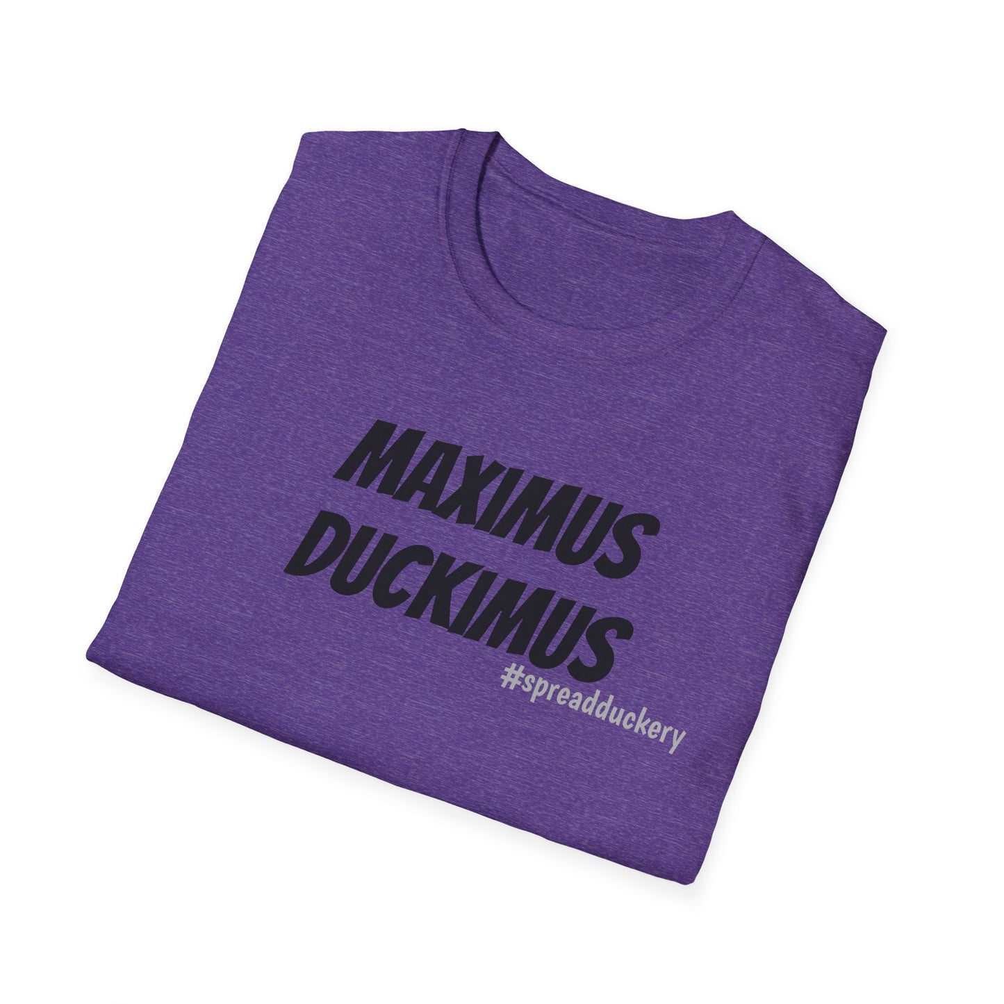 Maximus Duckimus Unisex Softstyle T-Shirt