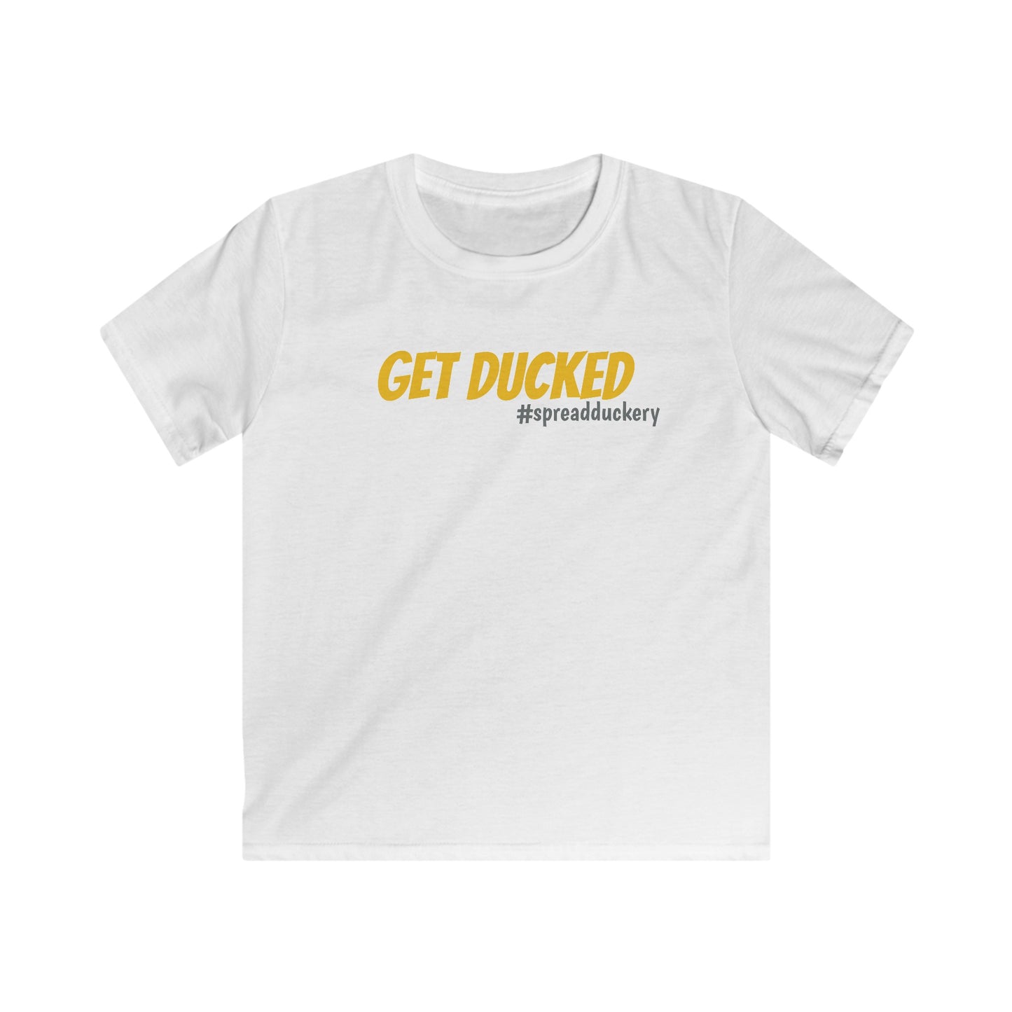 Get Ducked Kids Softstyle Tee