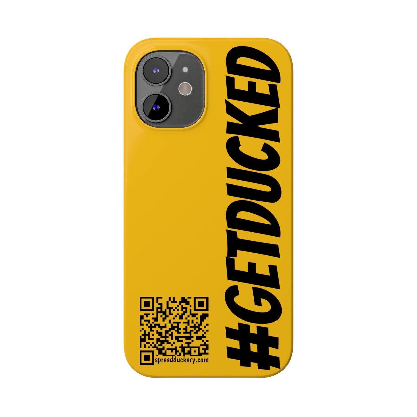 #getducked Slim Phone Case